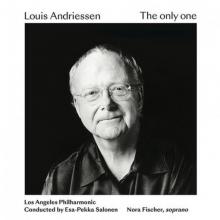 LOS ANGELES PHILHARMONIC/SALON  - CD LOUIS ANDRIESSEN: THE ONLY ONE