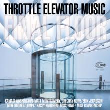 THROTTLE ELEVATOR MUSIC  - CD FINAL FLOOR