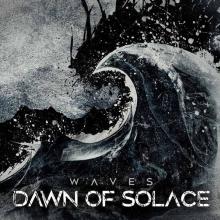 DAWN OF SOLACE  - VINYL WAVES [VINYL]