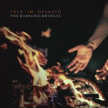 TAUR-IM-DUINATH  - 2xCD BURNING BRIDGES [DIGI]