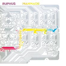 RUPHUS  - VINYL MANMADE -REISSUE/REMAST- [VINYL]