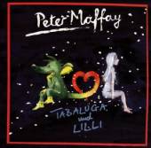 MAFFAY PETER  - 2xCD TABALUGA UND LILLI