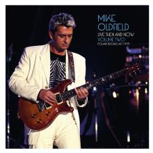 MIKE OLDFIELD  - VINYL LIVE THEN & NOW VOL.2 [VINYL]