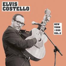 ELVIS COSTELLO  - VINYL NEW YORK 1996 VOL. 2 [VINYL]