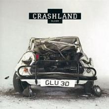 CRASHLAND  - CD GLUED