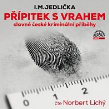 LICHY NORBERT  - CD JEDLICKA: PRIPITE..