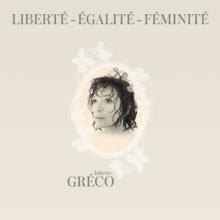 GRECO JULIETTE  - CD LIBERTE, EGALITE,..