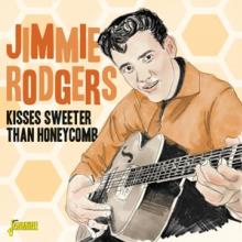 RODGERS JIMMIE  - CD KISSES SWEETER THAN..