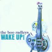 BOO RADLEYS  - CD WAKE UP!