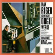 REGER M.  - CD COMPL.ORGAN WORKS VOL.2