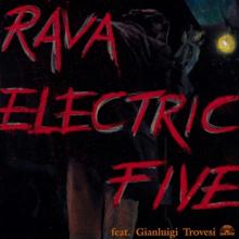 RAVA ENRICO  - CD ELECTRIC FIVE