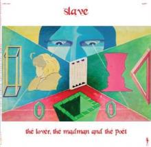 SLAVE  - VINYL LOVER, THE MADMAN AND.. [VINYL]
