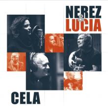 NEREZ & LUCIA  - CD CELA