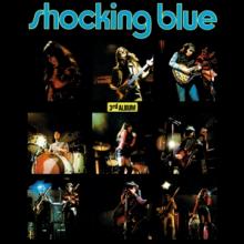 SHOCKING BLUE  - VINYL 3RD ALBUM + 6 ..