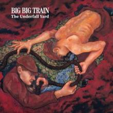 BIG BIG TRAIN  - 3xVINYL UNDERFALL YARD [VINYL]