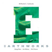 BRUFORD BILL  - CD EARTHWORKS