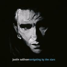 SULLIVAN JUSTIN  - 2xVINYL NAVIGATING BY THE STARS [VINYL]