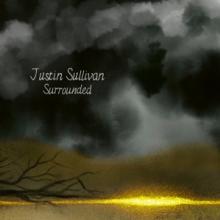 SULLIVAN JUSTIN  - VINYL SURROUNDED LP [VINYL]