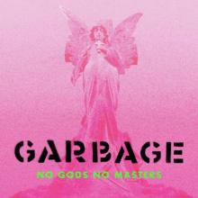 GARBAGE  - 2xCD NO GODS NO MASTERS