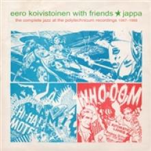 KOIVISTOINEN. EERO  - CD JAPPA THE COMPLETE