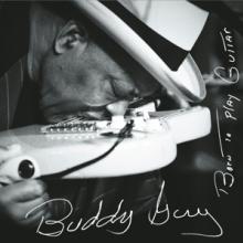 GUY BUDDY  - 2xVINYL BORN TO PLAY GUITAR [VINYL]