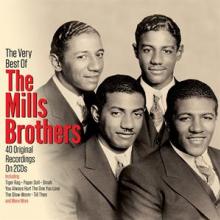 MILLS BROTHERS  - 2xCD VERY BEST OF