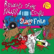 STAGE FRITE  - CD REVENGE OF THE KILLER COYPU