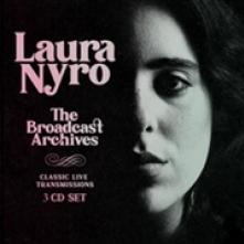 LAURA NYRO  - 3xCD THE BROADCAST ARCHIVES (3CD)