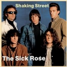 SICK ROSE  - 2xVINYL SHAKING STREET -LP+CD- [VINYL]