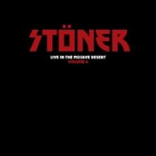 STONER  - VINYL LIVE IN THE MO..