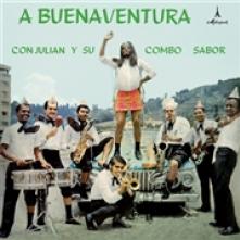 JULIAN Y SU COMBO SABOR  - VINYL BUENAVENTURA CON.. [VINYL]