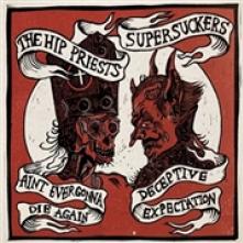 HIP PRIESTS / SUPERSUCKER  - SI SPLIT -SPLIT- /7