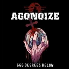 AGONOIZE  - CD 666 DEGREES BELOW [LTD]