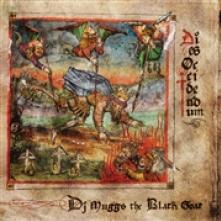 DJ MUGGS THE BLACK GOAT  - CD DIES OCCIDENDUM