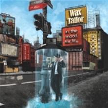 WAX TAILOR  - CD IN THE MOOD FOR LIFE