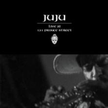 JUJU  - 2xVINYL LIVE AT 131 ..
