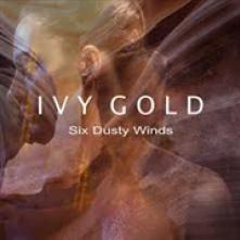 IVY GOLD  - CD SIX DUSTY WINDS