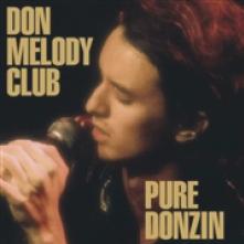 DON MELODY CLUB  - CD PURE DONZIN