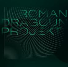 ROMAN DRAGOUN PROJEKT  - 2xCD ROMAN DRAGOUN PROJEKT