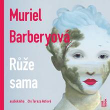 AUDIOKNIHA  - CD BARBERYOVA MURIEL: RUZE SAMA (MP3-CD)