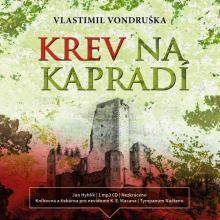  VONDRUSKA: KREV NA KAPRADI. KREV NA LOPUCHU (MP3-CD) - suprshop.cz