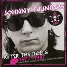 THUNDERS JOHNNY  - 2xCD AFTER THE DOLLS 1977-1987