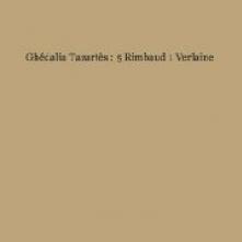 TAZARTES GHEDALIA  - VINYL 5 RIMBAUD 1 VERLAINE.. [VINYL]