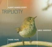 MANGELSDORFF/ANDERSEN/FAV  - CD TRIPLICITY