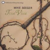 SEEGER MIKE  - CD TRUE VINE