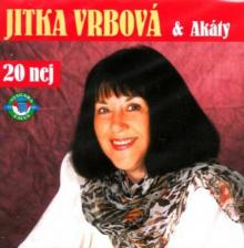 VRBOVA JITKA  - CD 20 NEJ