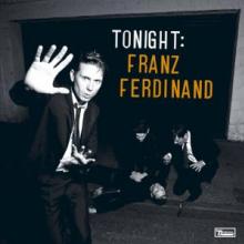  TONIGHT: FRANZ FERDINAND [VINYL] - supershop.sk