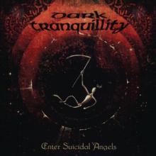 DARK TRANQUILLITY  - VINYL ENTER SUICIDAL.. -EP- [VINYL]