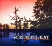 MISSISSIPPI HEAT  - CD SO GLAD YOU'RE MINE