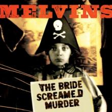 MELVINS  - VINYL BRIDE SCREAMED [VINYL]